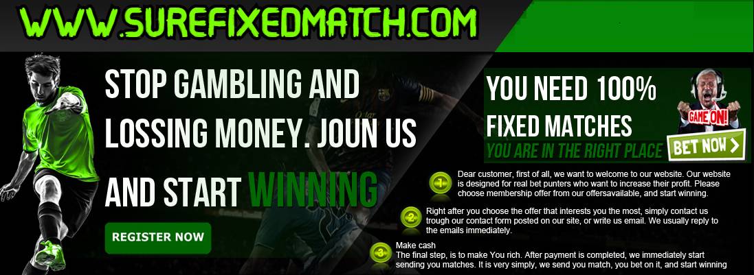 Sure Fixed Match Fixed Matches for Guaranteed Wins