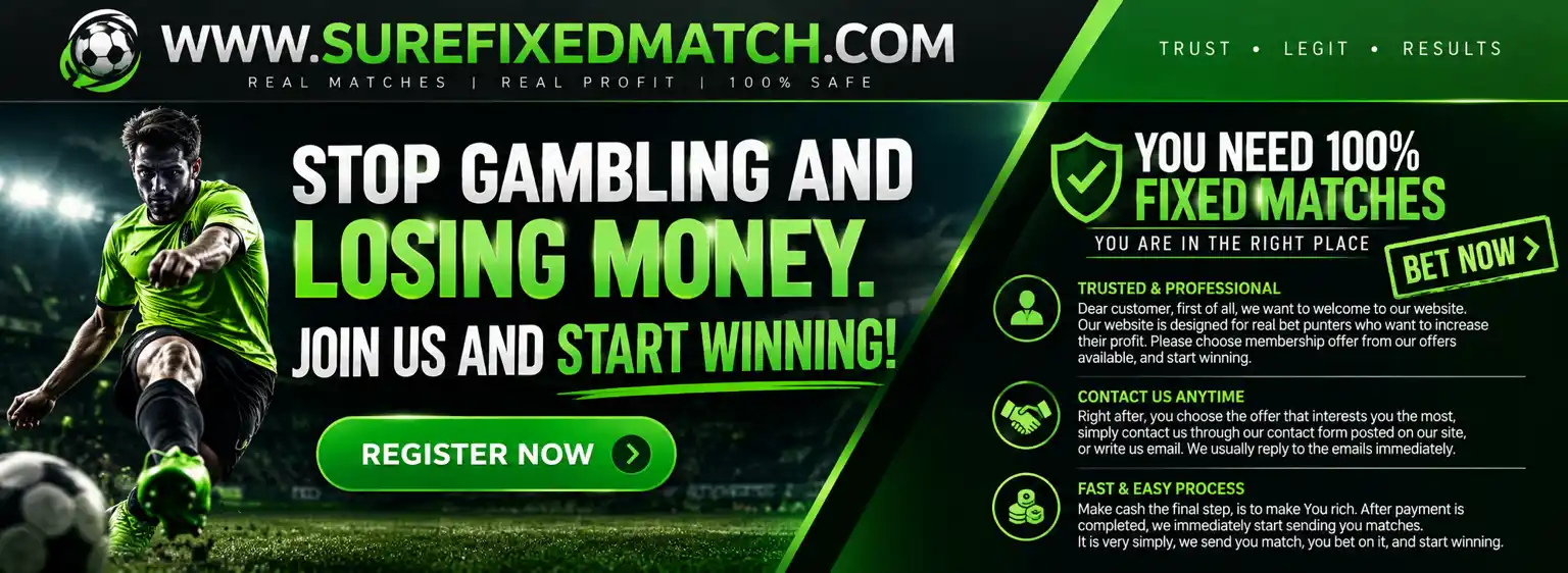 Secure Fixed Match: Correct Score & HT/FT Football Tips 1x2