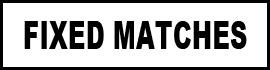 STRONG FIXED MATCHES BET STRONG FIXED MATCHES BET